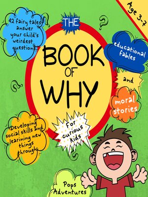 cover image of The Book of Why for Curious Kids